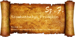Szombathelyi Fridolin névjegykártya
